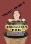 Hidden Numerical Forces