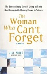 The Woman Who Can't Forget by Jill Price