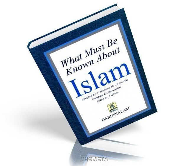 What Must Be Known About Islam