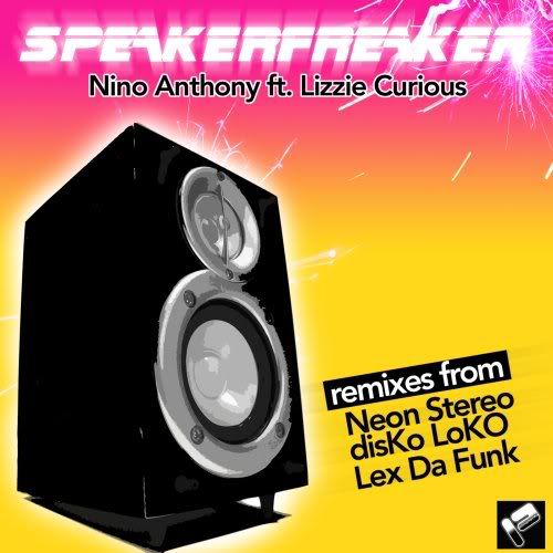 Nino Anthony feat. Lizzie Curious - Speaker Freaker [Portamento Records]