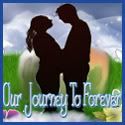 Our Journey To Forever