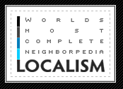 Localism Buyer Tips:  Locate the Neighborhood BEFORE You Look for a New Home 